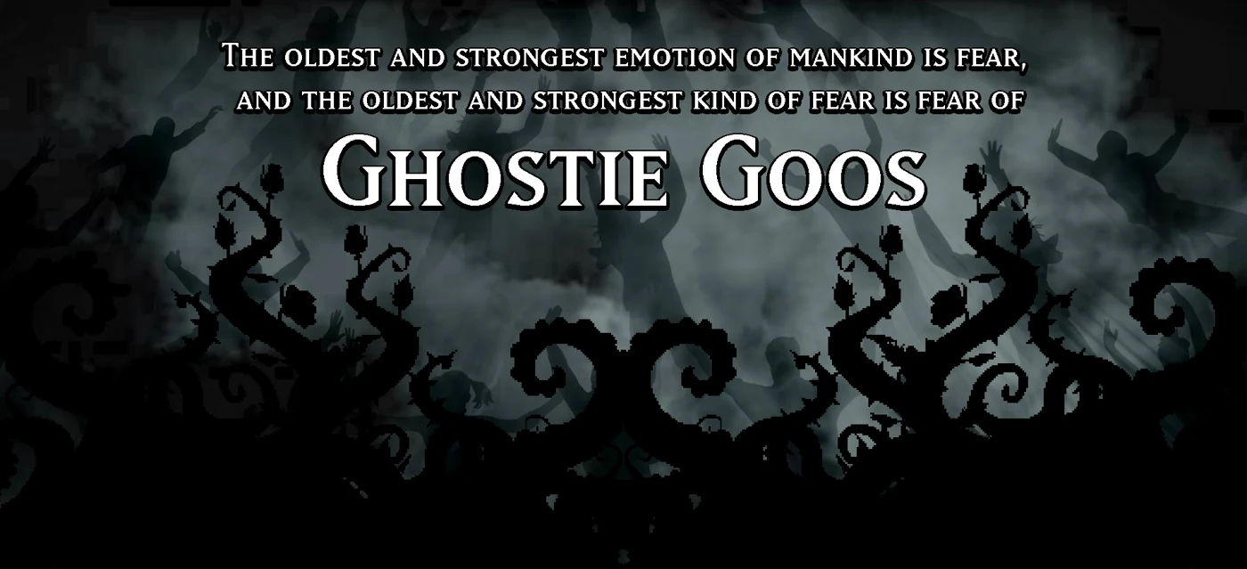 The oldest and strongest emotion of mankind is fear, and the oldest and strongest kind of fear is fear of Ghostie Goos. Shadowy creatures stand in an otherworldly forest.